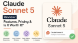 Claude Sonnet 5 Review Features, Pricing & Is It Worth It